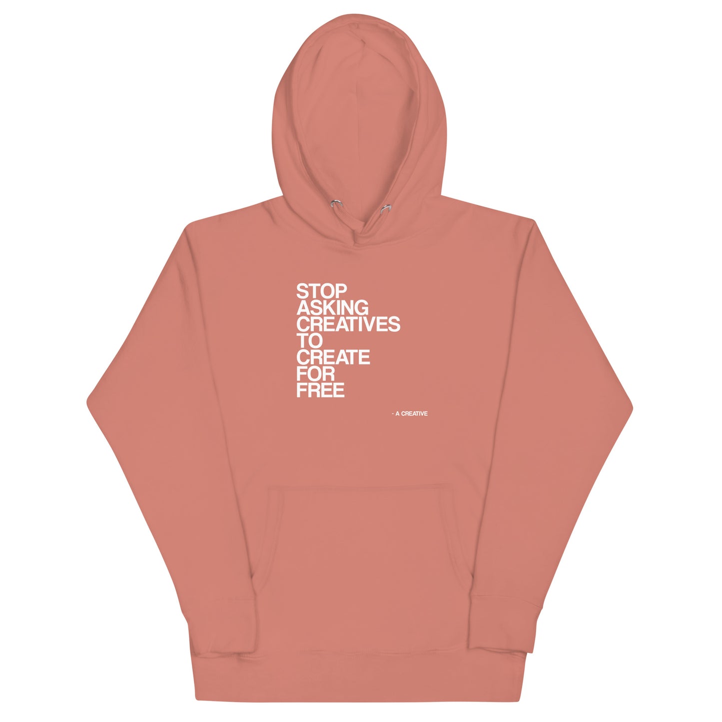 'Stop Asking Creatives to Create for Free' Hoodie